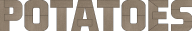 in game font spelling "Potatoes"